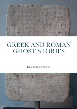 Bertrand.pt - Greek And Roman Ghost Stories