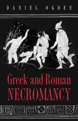 Bertrand.pt - Greek And Roman Necromancy