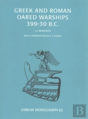 Greek And Roman Oared Warships 399-30bc