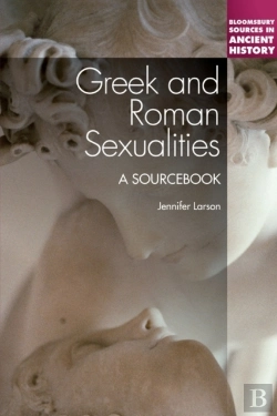 Bertrand.pt - Greek And Roman Sexualities: A Sourcebook