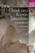 Greek And Roman Sexualities: A Sourcebook