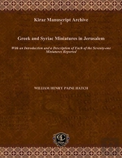 Greek And Syriac Miniatures In Jerusalem