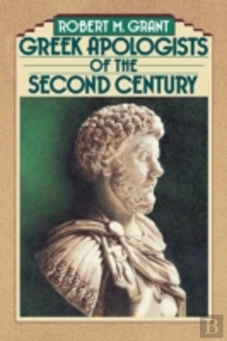 Bertrand.pt - Greek Apologists Of The Second Century