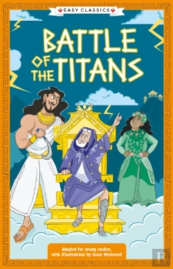 Bertrand.pt - Greek Classics: Battle Of The Titans (Easy Classics)