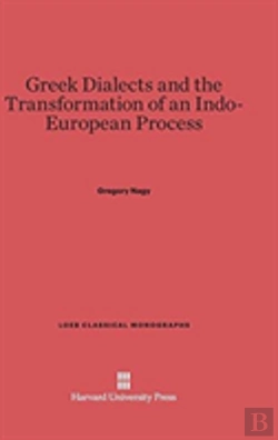 Bertrand.pt - Greek Dialects And The Transformation Of An Indo-European Process
