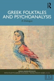 Greek Folktales And Psychoanalysis
