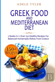 Greek Food And Mediterranean Diet