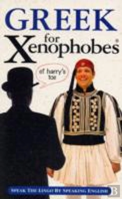 Bertrand.pt - Greek For Xenophobes