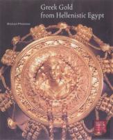 Greek Gold From Hellenistic Egypt