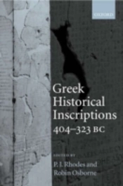 Greek Historical Inscriptions, 404-323 Bc