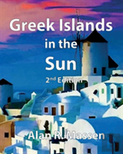 Greek Islands In The Sun