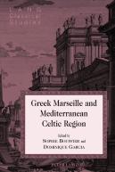 Greek Marseille And Mediterranean Celtic Region