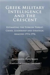 Greek Military Intelligence And The Crescent
