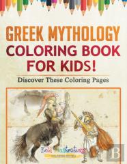 Greek Mythology Coloring Book For Kids! Discover These Coloring Pages