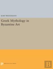 Greek Mythology In Byzantine Art
