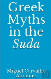 Greek Myths In The Suda