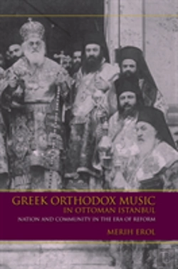 Bertrand.pt - Greek Orthodox Music In Ottoman Istanbul