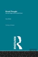 Greek Thought And The Origins Of The Scientific Spirit