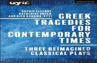 Greek Tragedies For Contemporary Times