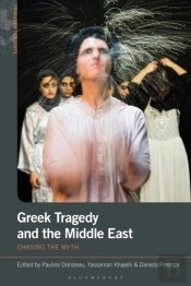 Greek Tragedy And The Middle East