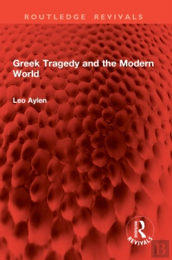 Bertrand.pt - Greek Tragedy And The Modern World