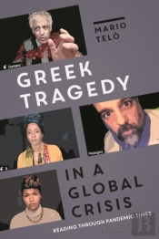 Greek Tragedy In A Global Crisis
