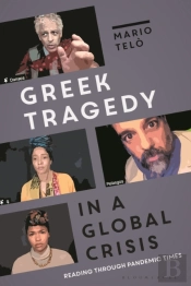Greek Tragedy In A Global Crisis