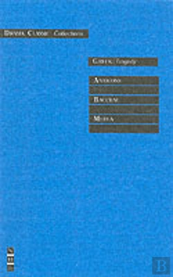 Bertrand.pt - Greek Tragedy: Three Plays