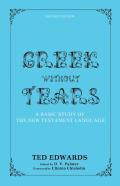 Greek Without Tears - Revised Edition