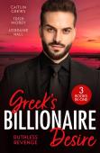 Greek'S Billionaire Desire: Ruthless Revenge