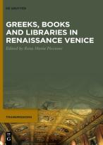 Greeks, Books And Libraries In Renaissance Venice
