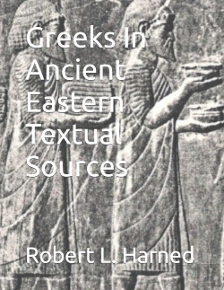 Bertrand.pt - Greeks In Ancient Eastern Textual Sources