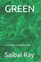 Green: A Love Story For Young Adult