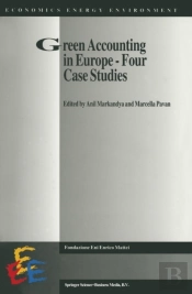 Green Accounting In Europe - Four Case Studies