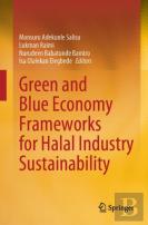 Green And Blue Economy Frameworks For Halal Industry Sustainability