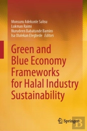 Green And Blue Economy Frameworks For Halal Industry Sustainability