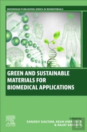 Green And Sustainable Materials For Biomedical Applications