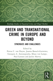 Green And Transnational Crime In Europe And Beyond