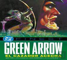Green Arrow: ¡El Cazador Acecha!