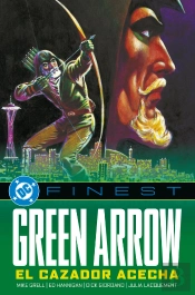 Green Arrow: ¡El Cazador Acecha!