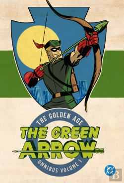 Bertrand.pt - Green Arrow: The Golden Age Omnibus Vol. 1
