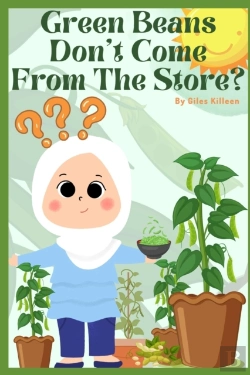 Bertrand.pt - Green Beans Don'T Come From The Store?
