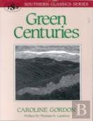 Green Centuries