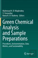 Green Chemical Analysis And Sample Preparations