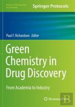 Green Chemistry In Drug Discovery