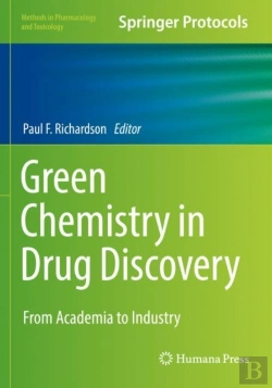 Bertrand.pt - Green Chemistry In Drug Discovery