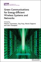Green Communications For Energy-Efficient Wireless Systems And Networks
