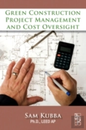 Green Construction Project Management And Cost Oversight