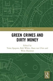 Green Crimes And Dirty Money