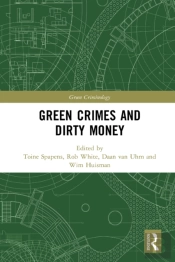 Green Crimes And Dirty Money
